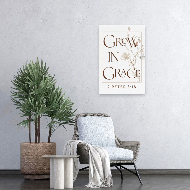 «Grow In Grace», affiche de campagne moderne «Grow In Grace 2» par Peter 318 Scripture Art, H 24 po x l 16 po