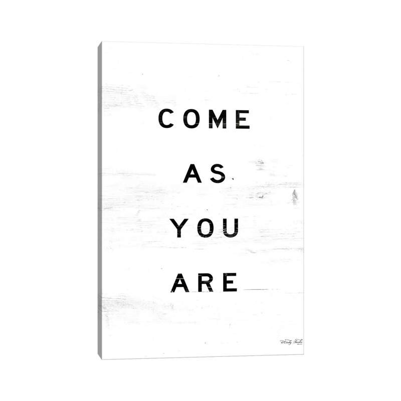 Come As You Are by Cindy Jacobs - Wrapped Canvas Print, 152.5 cm H x 101.5 cm W