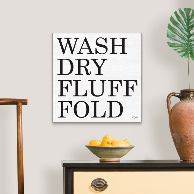 " Wash-Dry-Fluff-Fold " by Jaxn Blvd, Wrapped Canvas, 20" H x 20" W x 1.25" D