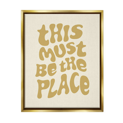 "Must Be The Place" par Victoria Barnes sur toile