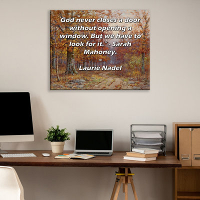 ArtsyQuotes Gallery Wrapped Canvas By Laurie Nadel: "God never closes a door without opening a window. But we have to look for it." - Sarah Mahoney."