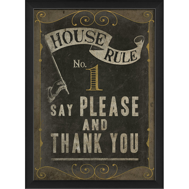 « house rule no 1 », impression encadrée