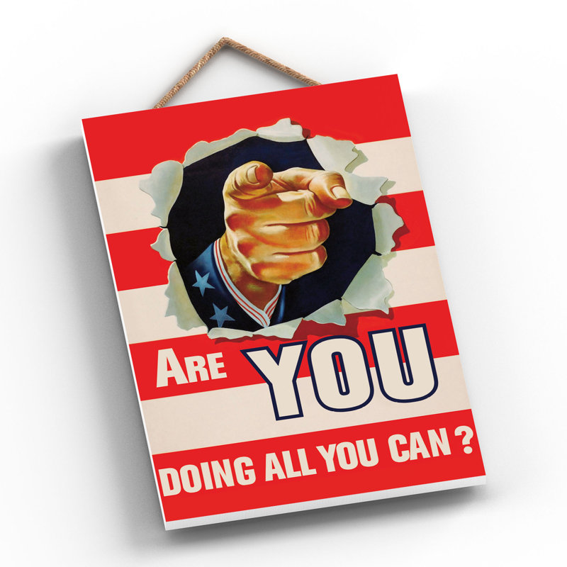 Are You Doing All You Can Vintage Retro Poster Design On Wooden Plaque