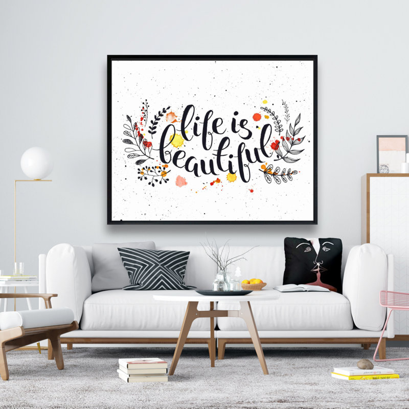 Life Is Beautiful Print On Canvas