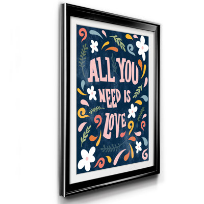 All All Need Is Love - Reproduction d'art graphique sur papier encadré