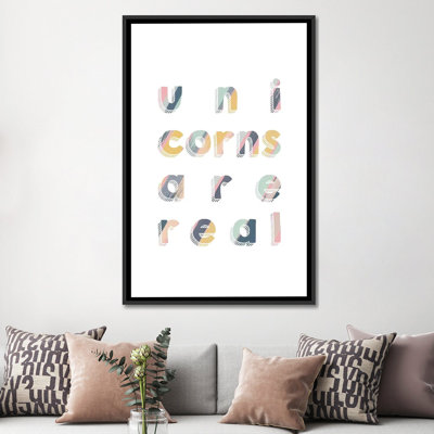 " Unicorns Are Real " by Orara Studio