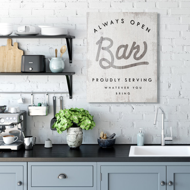 «Always Open BYOB Bar sign», art amusant sur toile tendue XXL par Daphne Polselli, Toile tendue, H 40 po x l 30 po