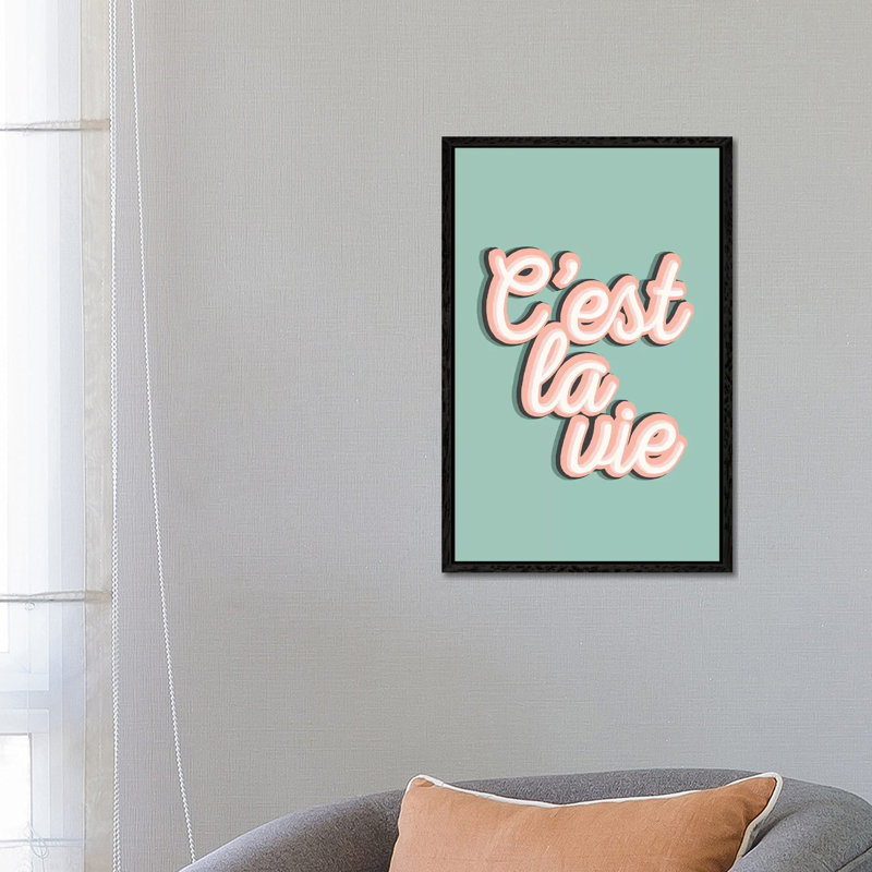 C'est La Vie by The Native State - Gallery-Wrapped Canvas Giclée on Canvas, 66.04 cm H x 45.72 cm W, Black Framed