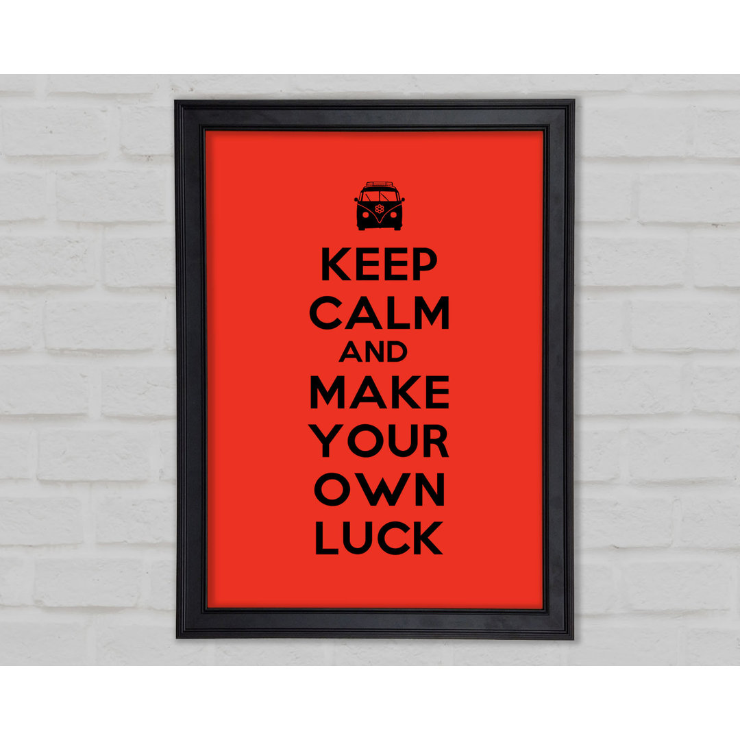 Keep Calm Luck Gerahmter Druck 9916