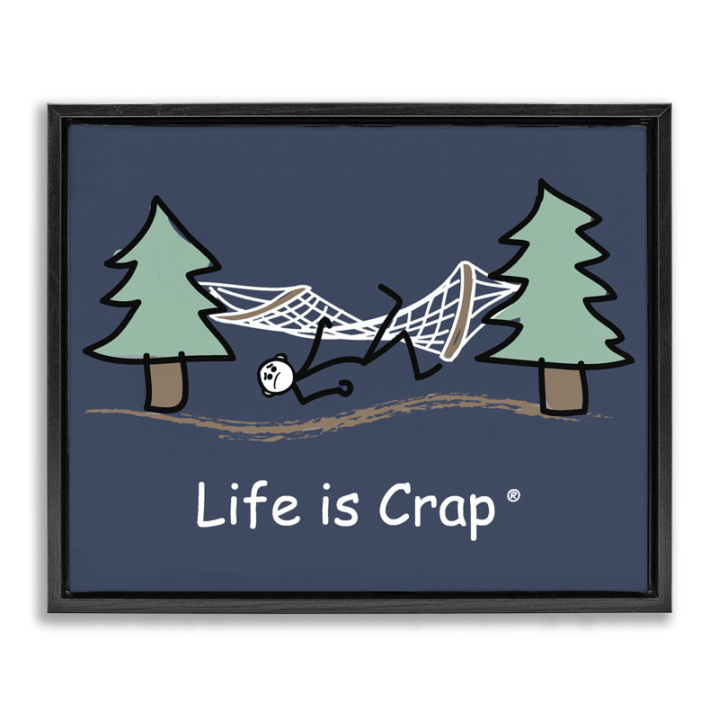 «Life Is Crap Hammock Floater», art mural par LIC, H 17 po x l 21 po, Cadre flottant noir de jais