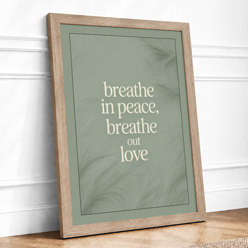 Breathe in Peace Minimalist - Framed Print, A3 - 42.0 x 29.7 cm, Oak