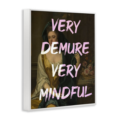 Very Demure & Mindful Classic Framed Giclee, design by Lil' Rue