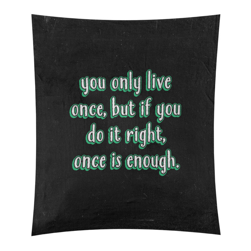 Polyester vous ne vivre qu’une fois tableau noir tapisserie, H 27,5 po x l 37,5 po, Vert