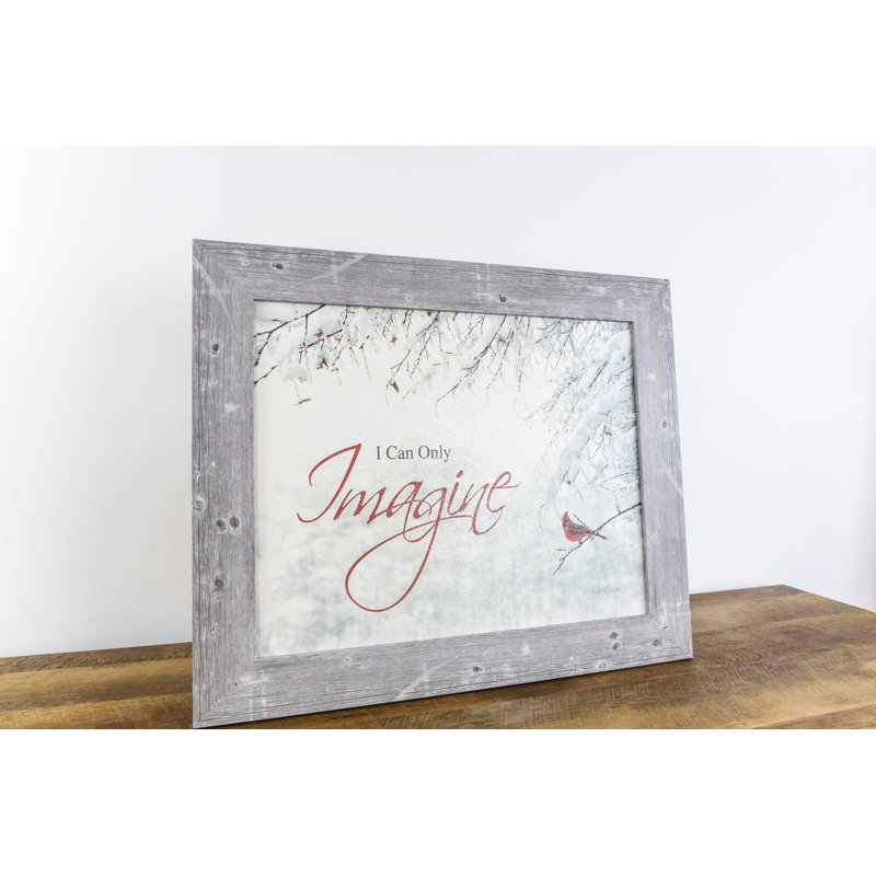 «I Can Only Imagine» - Reproduction d'art textuel sur papier encadré, H 22 po x l 28 po x p 1 po, Encadré gris