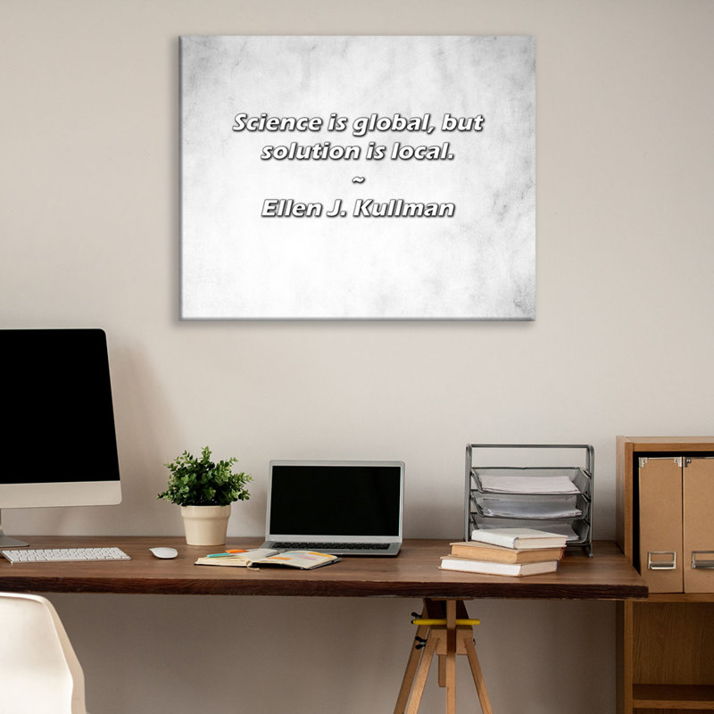 Citation artistique «La science est mondiale, mais la solution est locale». Toile tendue par Ellen J. Kullman