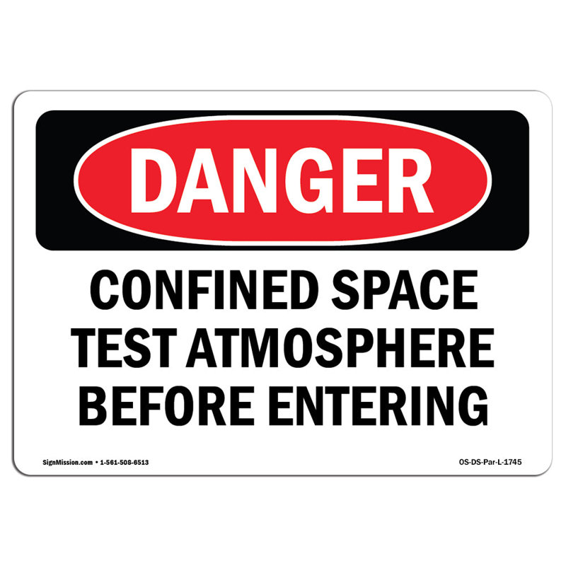 Confined Space Test Atmosphere Sign, 12" H x 18" W x 0.1" D