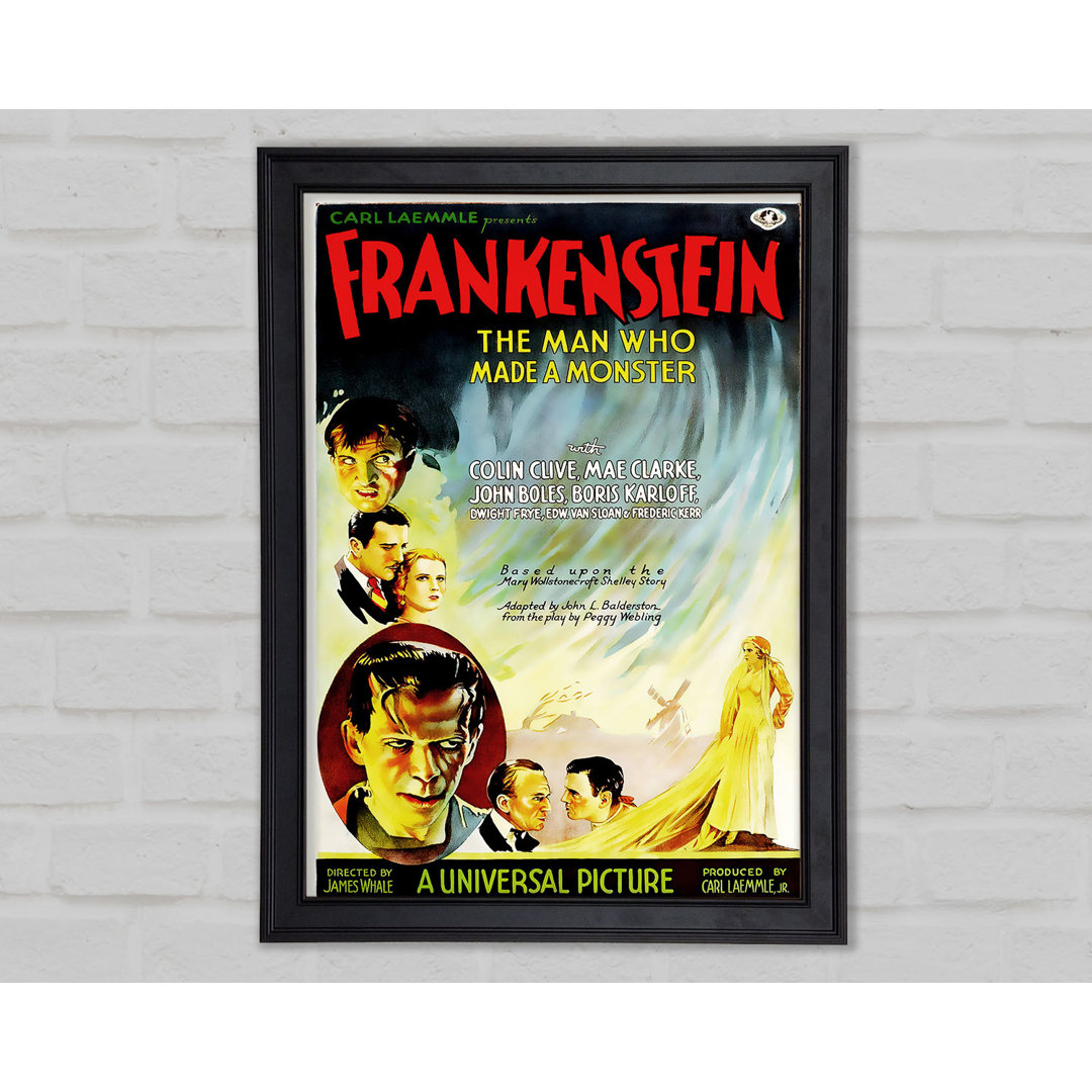 Frankenstein The Man Who Made A Monster Gerahmter Druck