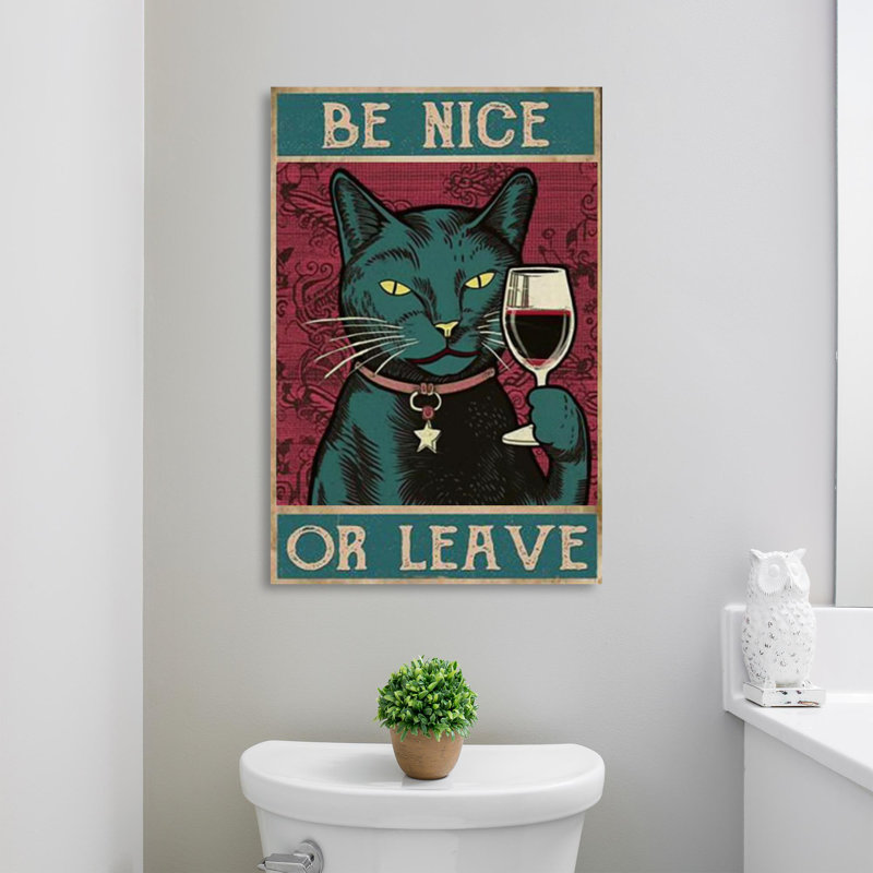«Be Nice Or Let», reproduction d'art graphique sur toile tendue 1 pièce, L 16 po x H 20 po