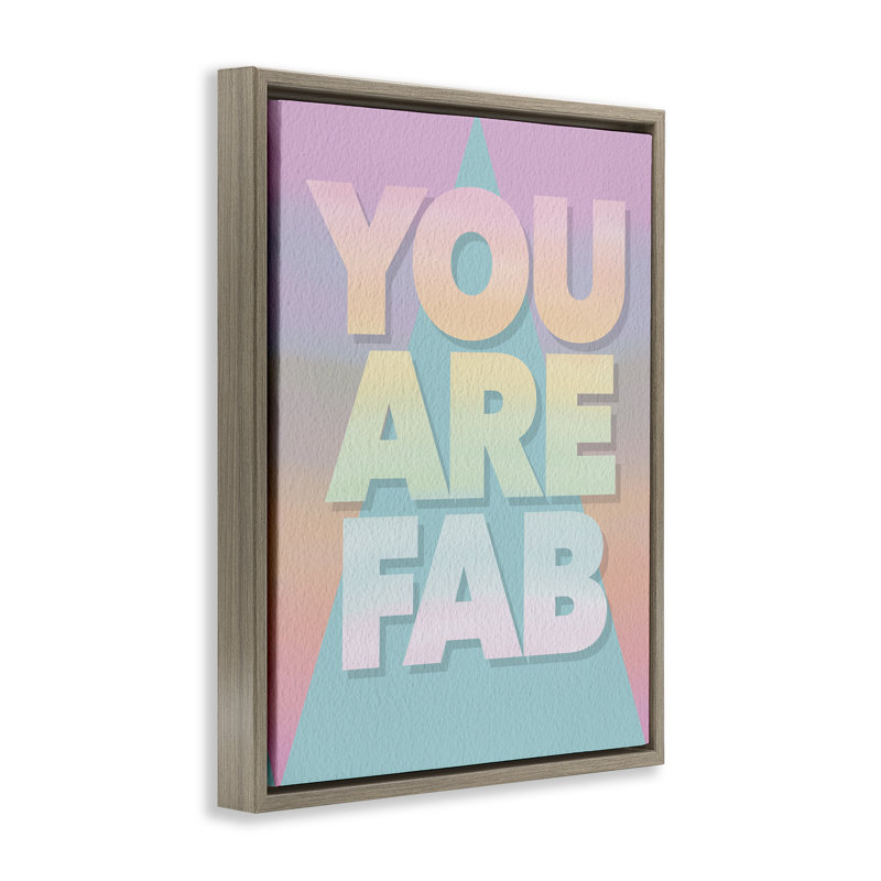 Cadre flottant You Are Fab Pastels, design par Jilly Jack Designs, Cadre flottant orme Montalcino, H 31 po x l 25 po