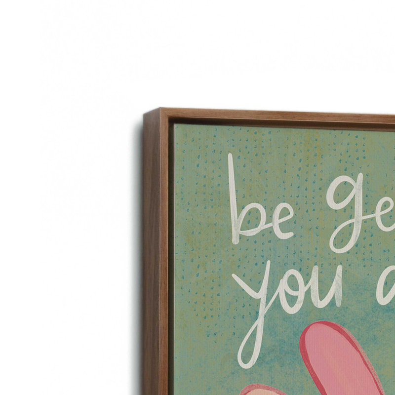 Be Gentle by Katie Doucette Art Print, L 30 po x H 30 po, Brun, Toile avec cadre