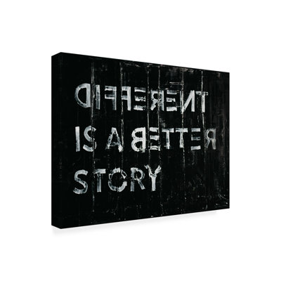 «Ological différent is mieux »par Kent Youngstrom - art textuel sur toile tendue