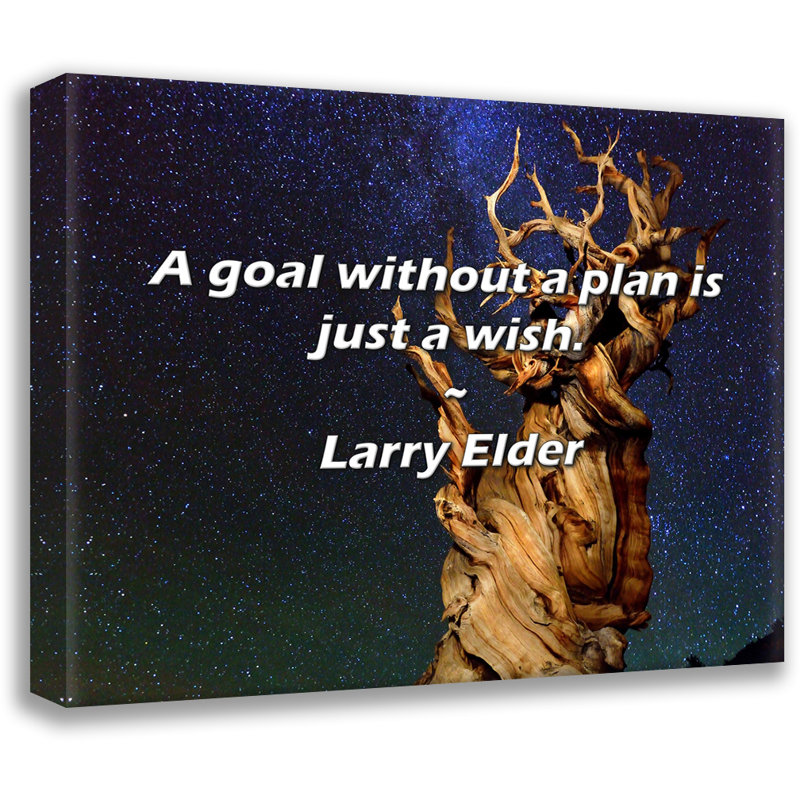 Larry Elder Citation: Un but sans plan n'est qu'un souhait., H 26 po x l 32 po