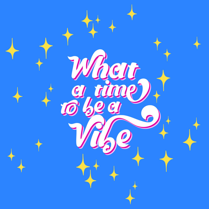 Vibe Time - Wrapped Canvas Art Prints, 91cm H x 91cm W 
