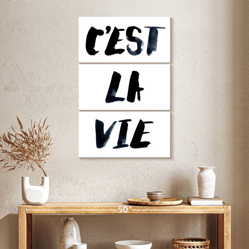 C'est La Vie Typography II, 38" H x 24" W