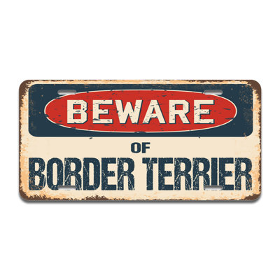 Beware of Border Terrier Aluminum Plate Frame