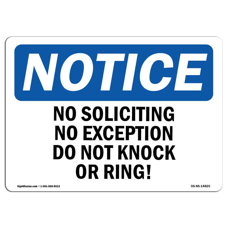 «No Soliciting No Exception Do Not Knock or Ring! Enseigne