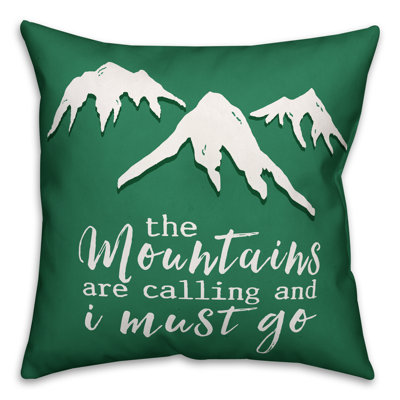  Coussin intérieur / extérieur The Mountains Are Calling