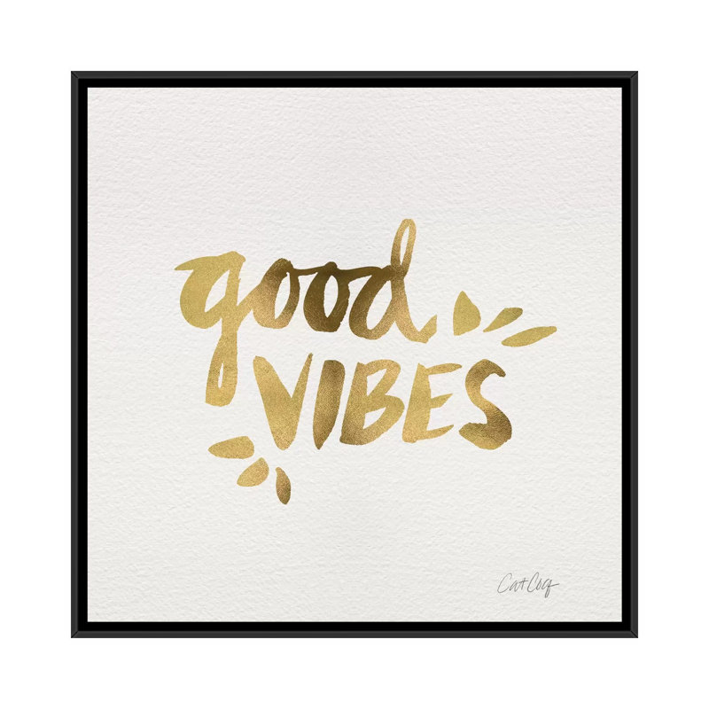 « good vibes gold artprint », art textuel sur toile tendue, H 26 po x l 26 po x P 1,5 po, Toile avec cadre noir, Pas de tapis
