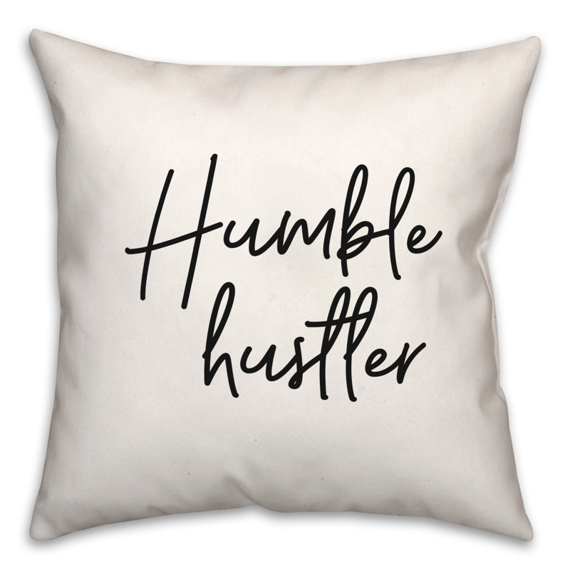 Coussin Humble Hustler