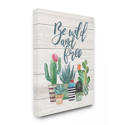 «Be Wild and Free Cactus Succulents», reproduction de peinture à l'aquarelle