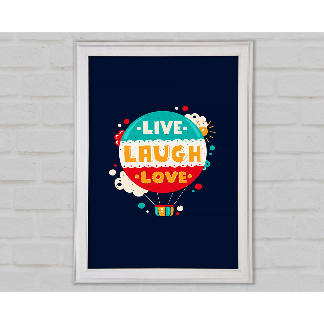 Live Laugh Love 4 - Drucken