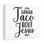 Wanna Taco Bout Jesus - Wrapped Canvas Print-1269162748