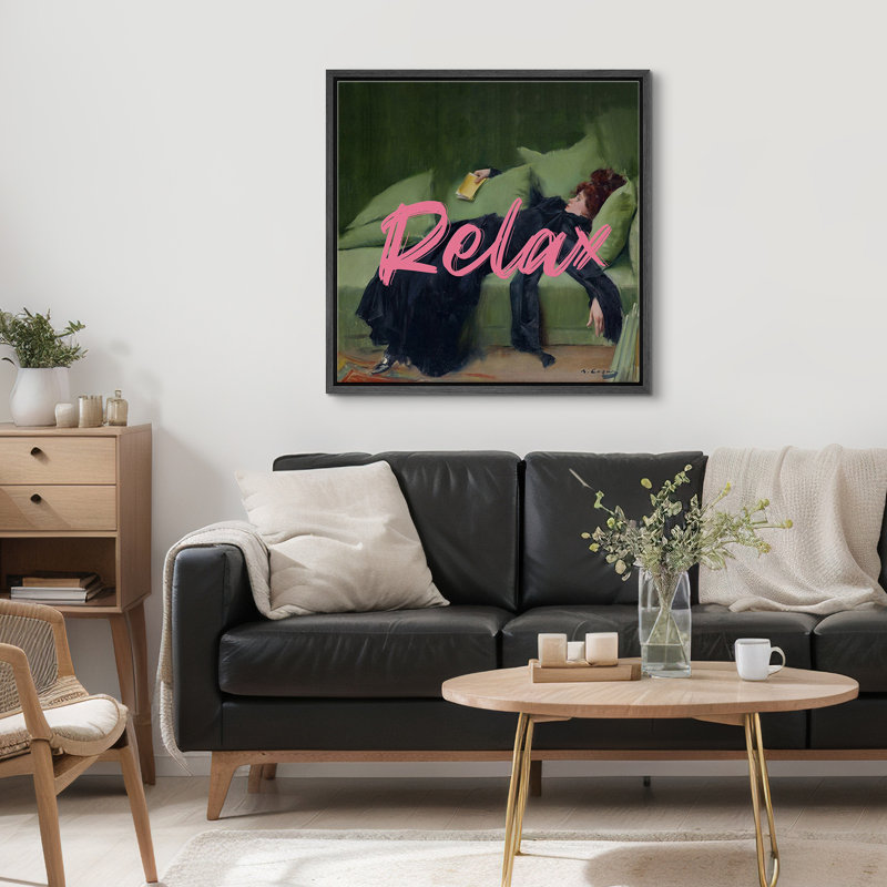 If You Are Feeling Tired, Relax Yourself, 16" H x 16" W, Black Floater Frame