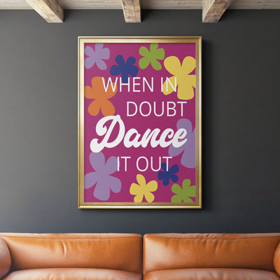 " Dance It Out "