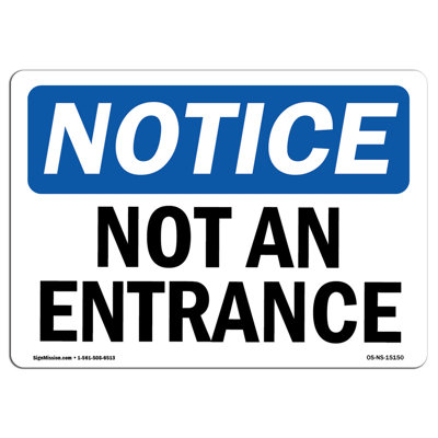 OSHA Notice - Not An Entrance Sign