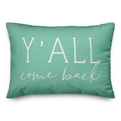  Coussin lombaire intérieur / extérieur Y'all Come Back