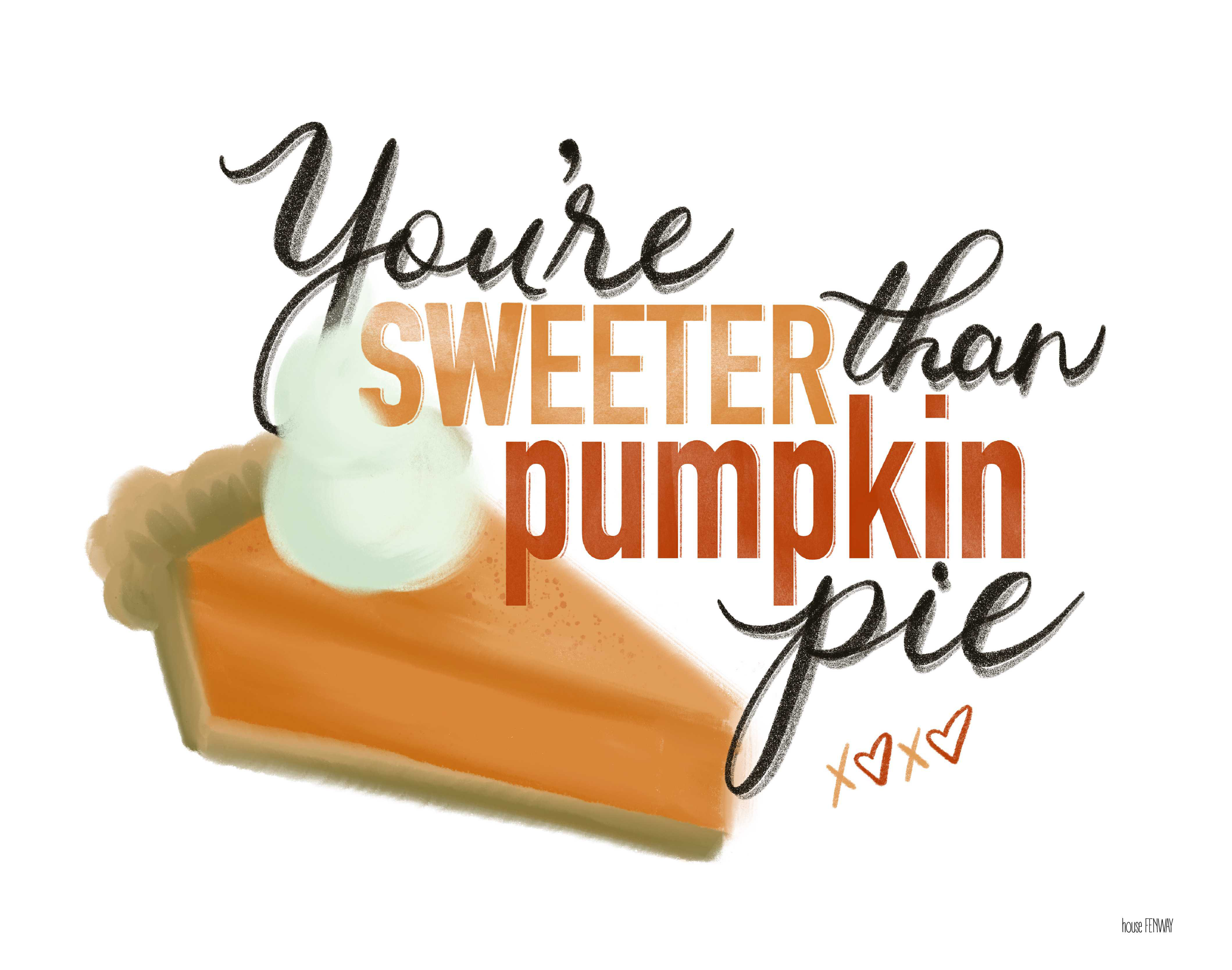 Trinx Sweeter Than Pumpkin Pie - Wrapped Canvas Print | Wayfair