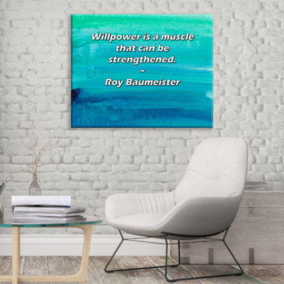 Astoria Grand Gallery Wrapped Canvas By Roy Baumeister: "Willpower is a muscle that can be strengthen