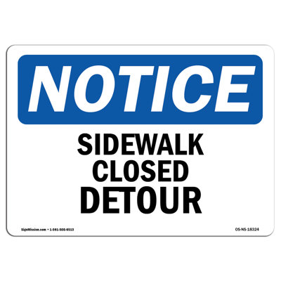 Sidewalk Closed Detour Aluminum Sign 12 x 18