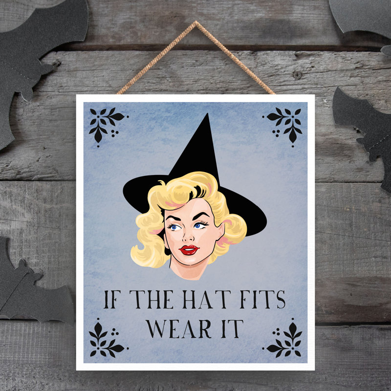 If The Hat Fits Witch Humour Wooden Plaque Vivid Squid Wholesale Wall Decor