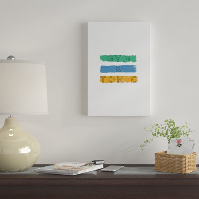 «Gym and Tonic», art textuel sur toile