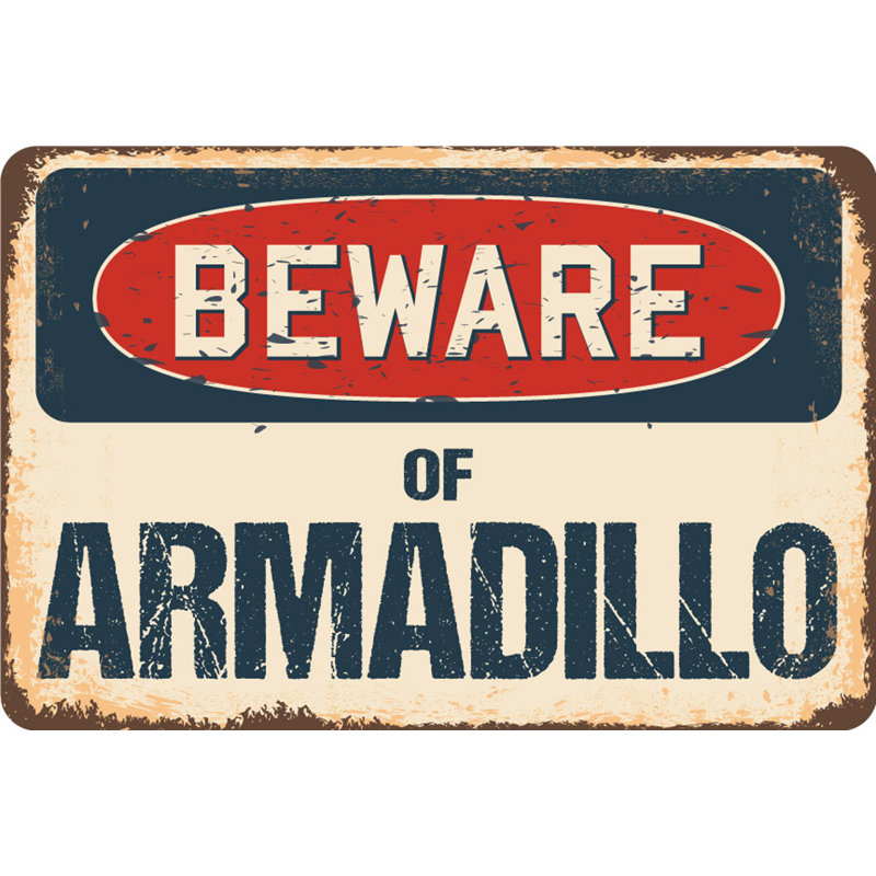 Signe rustique «Arrowwood Beware of Armadillo», H 5 po x l 7 po x P 0,1 po
