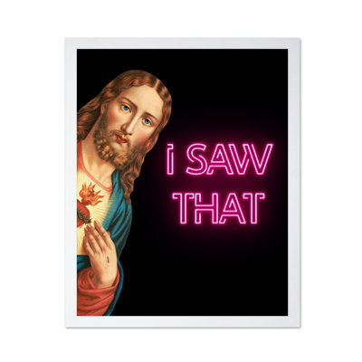 I Saw That