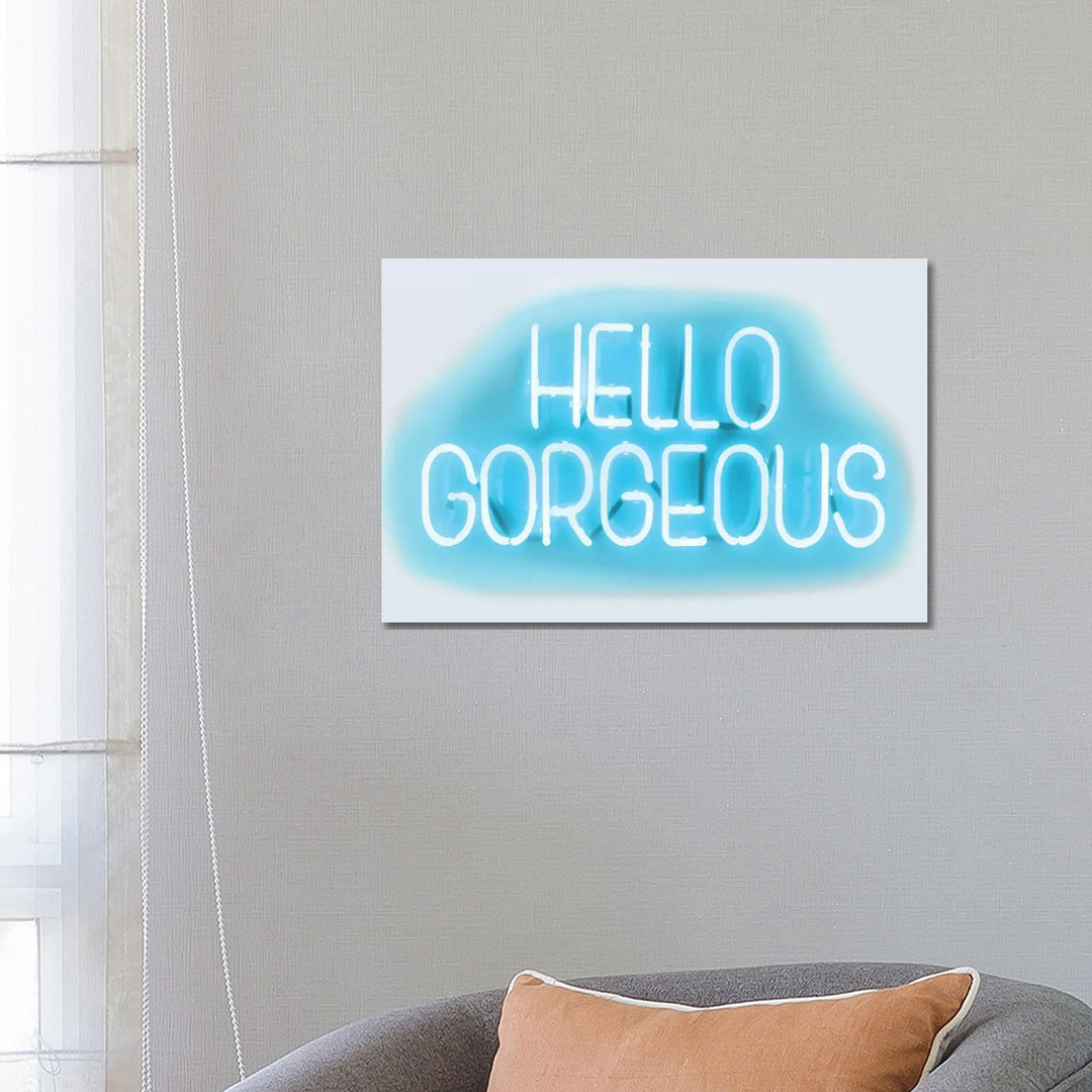 Neon Hello Gorgeous Aqua On White by Hailey Carr - Wrapped Canvas Print