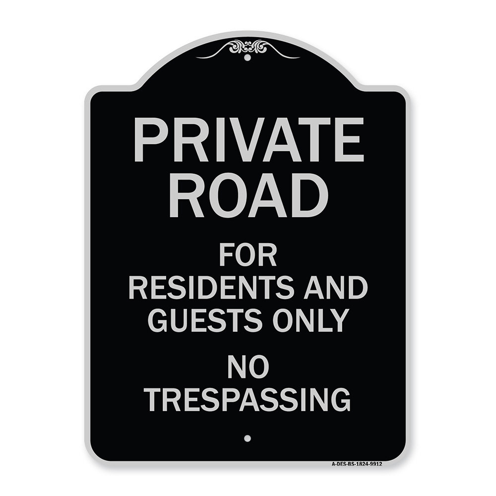 Signmission Designer Series Sign - Private Road For Residents And Guests Only No Trespassing Green 18" X 24" Heavy-Gauge Aluminum Architectural Sign Protect Your Business Made In The USA SignMission 