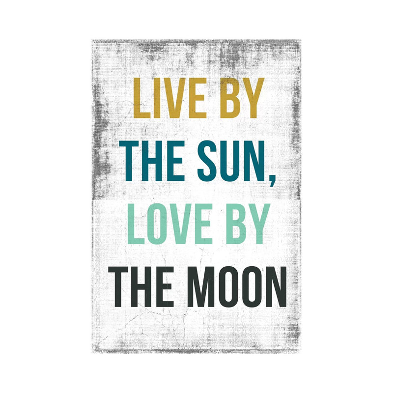 Live By The Sun, Love By The Moon by PI Studio - Wrapped Canvas Print, 20.32 cm H x 30.48 cm W